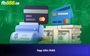 Nạp Tiền Fb88