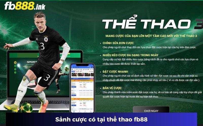 Sảnh cược có tại thể thao fb88